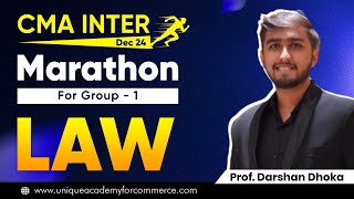 CMA Inter  LAW Marathon G1  Dec 24  Prof DARSHAN DHOKA [upl. by Anairb]