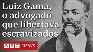 Quem foi Luiz Gama advogado negro que libertou centenas de escravizados [upl. by Halimak]