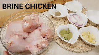 HOW TO BRINE CHICKEN ALA KFC FRIED CHICKEN [upl. by Sarad]