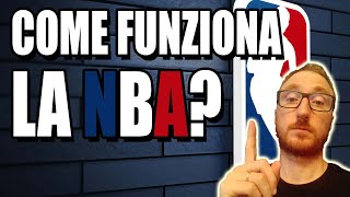 Come funziona la NBA  Breve guida per neofiti [upl. by Cloe556]