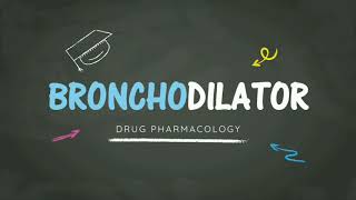 Bronchodilators  Pharmacology  Definition Classification Mechanism Side effect [upl. by Roer]