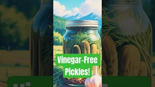 Homemade Pickles Without VinegarPickling HealthyEating Fermentation GutHealth [upl. by Sherwood417]