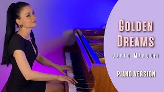 Javad Maroufi  Golden Dreams piano version [upl. by Cilla]