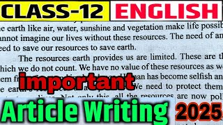 Class 12 English Important Article 2025  Board Exam 2025  Article writing [upl. by Nivrae629]