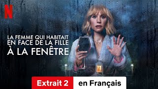 La femme qui habitait en face de la fille à la fenêtre Extrait 2  BandeAnnonce en Français [upl. by Azenav37]