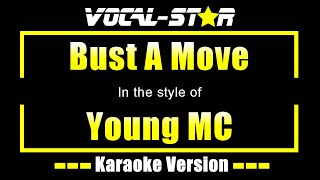 Bust A Move Karaoke  Young MC Karaoke Version [upl. by Annabal]