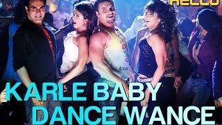 Karle Baby Dance Wance  Video Song  Hello  Sohail Khan  Daler Mehndi amp Sunidhi Chauhan [upl. by Nileuqaj]