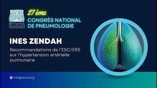 Recommandations de l’ESC ERS sur l’hypertension artérielle pulmonaire Ines ZENDAH [upl. by Aivle]