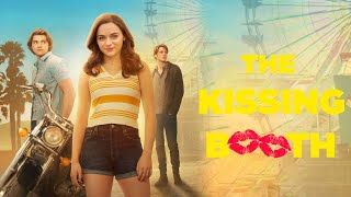 The Kissing Booth Movie  Joey KingJoel CourtneyJacob Elordi Full Movie HD Facts [upl. by Seta279]