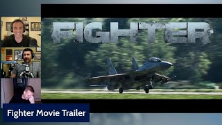 Fighter Pilots React to quotFighterquot Movie Trailer [upl. by Barbe]