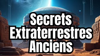 🌎Les secrets cachés de la civilisation extraterrestre [upl. by Nivrad814]