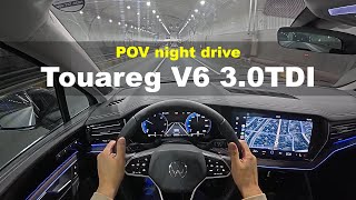 2025 Volkswagen Touareg V6 30TDI POV night drive [upl. by Decima89]