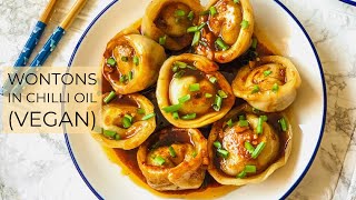 Wontons in Chilli Oil  Vegan wontons with filling made from scratch [upl. by Walliw]