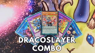 Dracoslayer Combo Tutorial June 2024 TCG Yugioh [upl. by Bendicta]