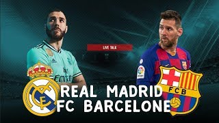 🔴🎙️Live Talk  REAL MADRID  BARCELONE  Real  Barca   Lyon Saintetienne  Liga  J 26 [upl. by Honorine]