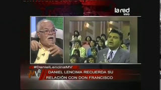 quotDon Francisco es muy raroquot cuenta DanieldanDA Lencina [upl. by Ynttirb]