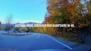 Autumn drive through New Hampshire 4K [upl. by Tore508]