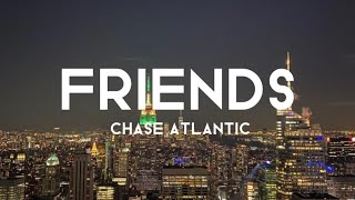 Chase Atlantic  Friends speed uplyrics [upl. by Mert]