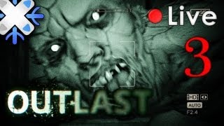 Outlast  Live Horrifique  Episode 3 [upl. by Nilram707]