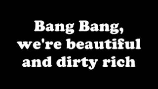 Lady GaGa  Beautiful Dirty Rich  Lyrics on screen [upl. by Repsihw]