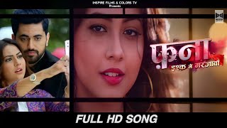 Fanna Ishq Mein Marjawan  Full Title Song  Original Soundtruck  Hd Music Video  Colors Tv Zain [upl. by Afital196]