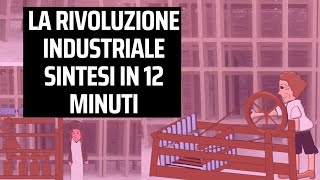 La RIVOLUZIONE INDUSTRIALE flipped classroom videolezione [upl. by Schrader]