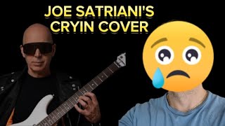 CRYIN JOE SATRIANI COVER [upl. by Nicko]