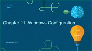 Cisco Netacad ITE v7 course  Chapter 11 p1  Windows Configuration [upl. by Ahsayn992]