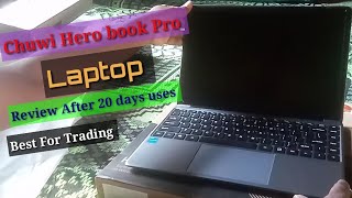 Chuwi herobook pro review  Best laptop for Trading  Chuwi Brand New Laptop Under Rs 180000 [upl. by Anyahc]