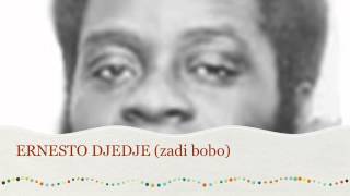 Ernesto DJEDJE  ZADI BONO [upl. by Naawaj]