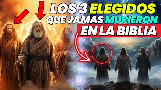 Los TRES HOMBRES en la Biblia que NUNCA MURIERON [upl. by Ahsinert922]