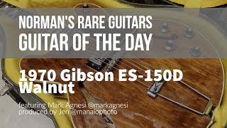 1970 Gibson ES150D in Walnut  Guitar of the Day [upl. by Eaj]