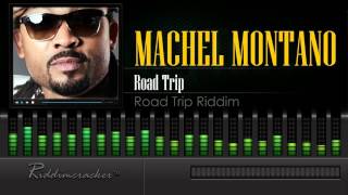 Machel Montano  Road Trip Road Trip Riddim Soca 2016 HD [upl. by Buchheim]