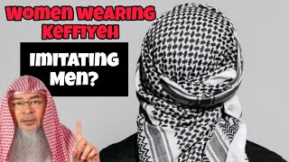 Women wearing Keffiyeh with their hijab is this imitating men Assim assimalhakeem assim al hakeem [upl. by Iur]