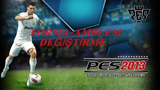 Pes 2013 Galatasaray Forma ve Amblem Değiştirme [upl. by Ralleigh]