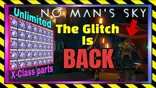 NMS The Unlimited Xclass parts glitch is back  nms 2024  Latest 2024 method [upl. by Esinnej94]