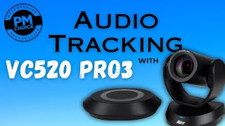 PM CHOICE  Audio Tracking with VC520 Pro3  AVer Europe [upl. by Dnomayd]