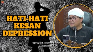 Ustaz Jafri Abu Bakar l HATIHATI KESAN DEPRESSION [upl. by Stralka]