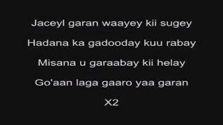 NAJIIB ALFA 2017 GO AAN LAGA GAARO LYRICS [upl. by Assenaj]