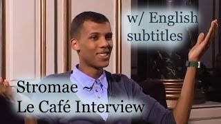 Stromae  Le Café Interview w English Subtitles [upl. by Warga]