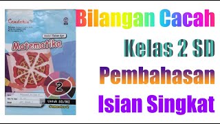 Bilangan Cacah Matematika Kelas 2 SD Isian Singkat [upl. by Richter]