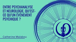 Entre psychanalyse et neurologie quest ce quun événement psychique [upl. by Nailuj]