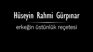 quoterkeğin üstünlük reçetesiquot Hüseyin Rahmi GÜRPINAR sesli öykü Akın ALTAN hüseyinrahmigürpınar [upl. by Ybbor]