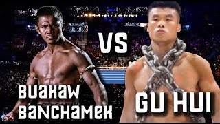 Buakaw Banchamek บัวขาว บัญชา vs THE IRON MAN FROM MUAY THAI Gu Hui [upl. by Ahsille]