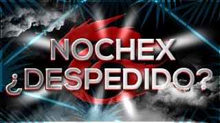 ¿NOCHEX DESPEDIDO de GARENA   INFLUENCER me MANDA a BORRAR VIDEO donde PRESTA su CUENTA  DESCARO [upl. by Knox]