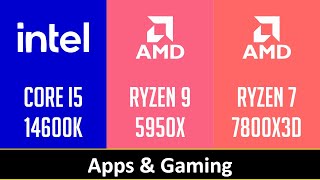 CORE I5 14600K vs RYZEN 9 5950X vs RYZEN 7 7800X3D [upl. by Rogovy322]