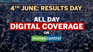 Elections 2024 Results Day Moneycontrols Unique All Day Digital Coverage [upl. by Corey]