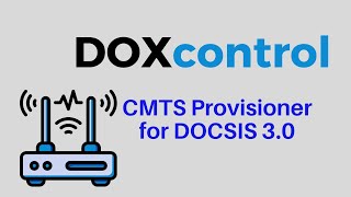 2016 DOXcontrol Cable Modem  CMTS Provisioner for DOCSIS 30 [upl. by Trista]