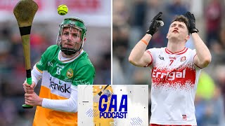 Can Derry bounce back off the canvas  Football preview and Offaly U20 hurlers  RTÉ GAA Podcast [upl. by Moya48]