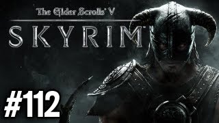 Stephen Plays Skyrim 112 [upl. by Ardeed475]